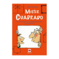MISTER CUADRADO